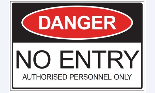 No Entry Authorised Personnel Only
